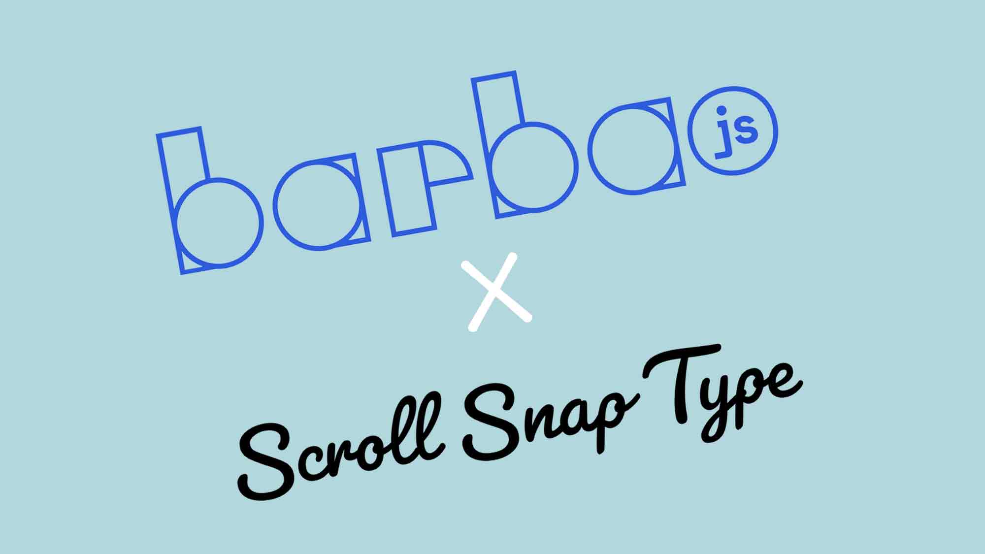 js スナップ スクロールスナップ+Barba.jsで遷移前のページの元の位置に戻る方法 | TekRog